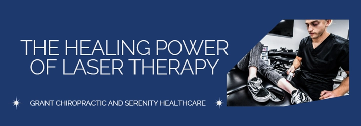 Chiropractic Chandler AZ Healing Power of Laser Therapy