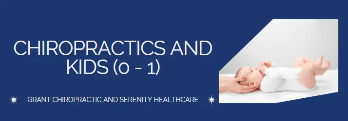 Chiropractic & Kids (0-1) in Chandler AZ?